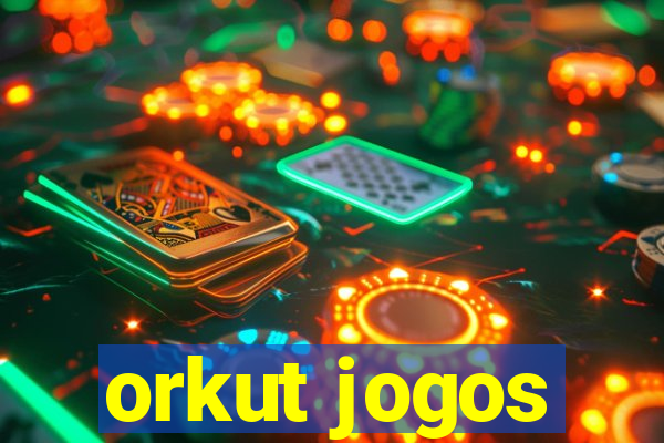 orkut jogos